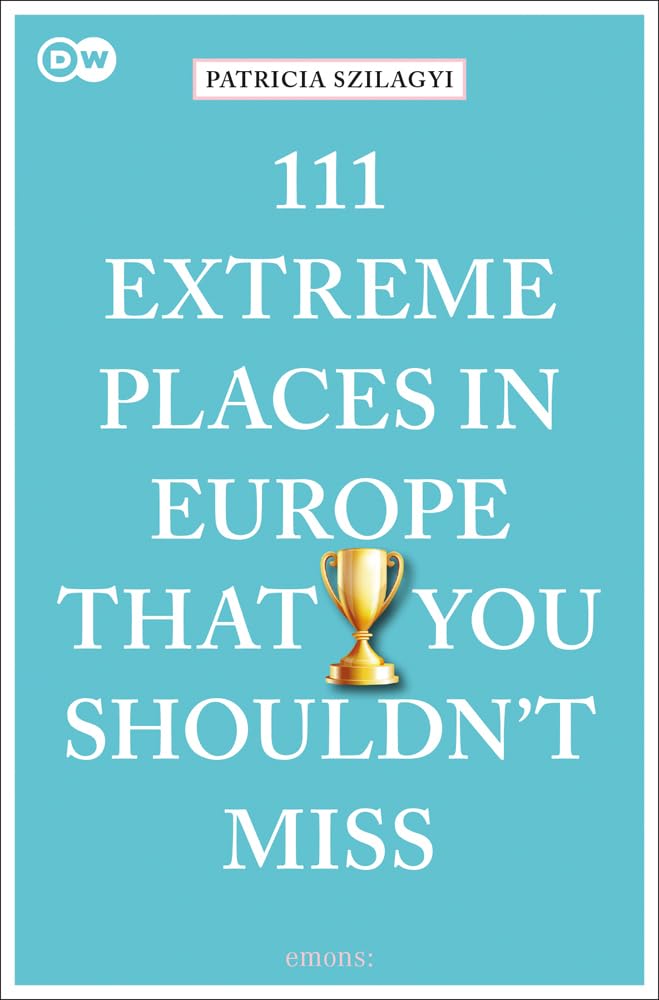 Reisgids 111 places in Extreme Plac…
