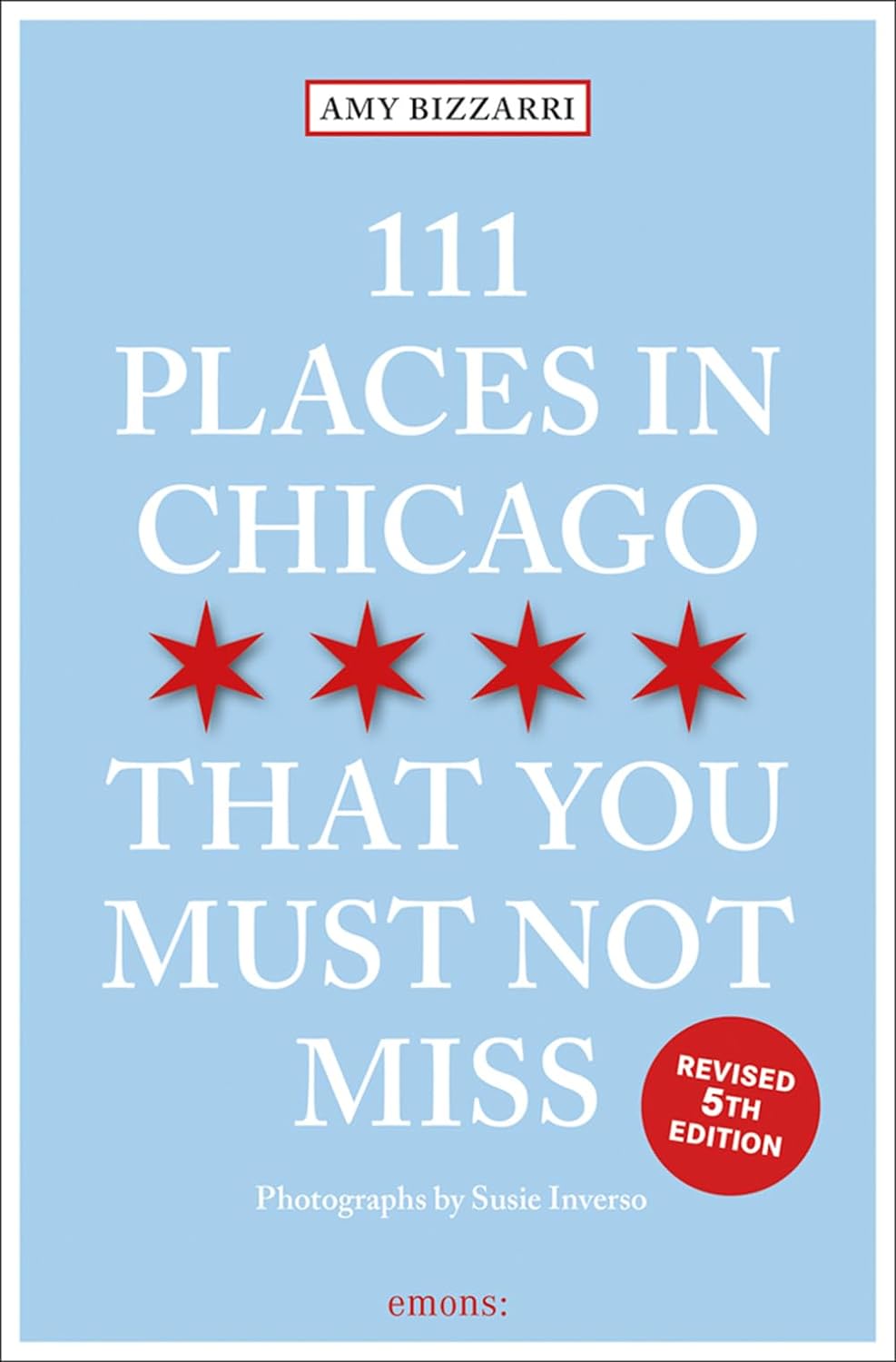 Online bestellen: Reisgids 111 places in Places in Chicago That You Must Not Miss | Emons