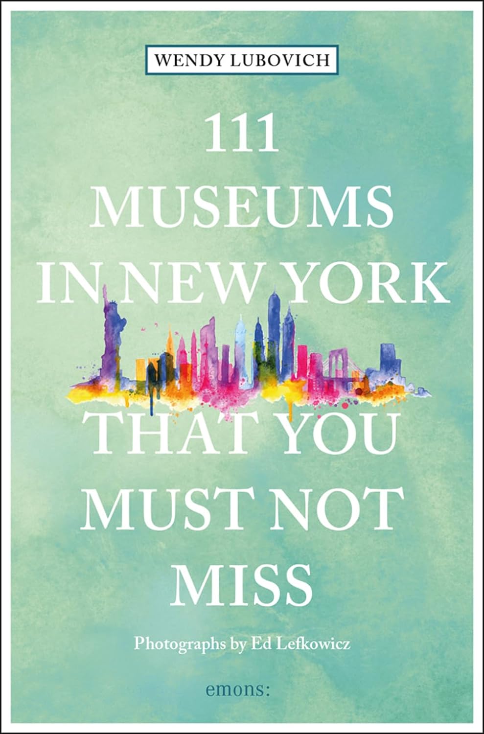 Online bestellen: Reisgids 111 places in Museums in New York That You Must Not Miss | Emons