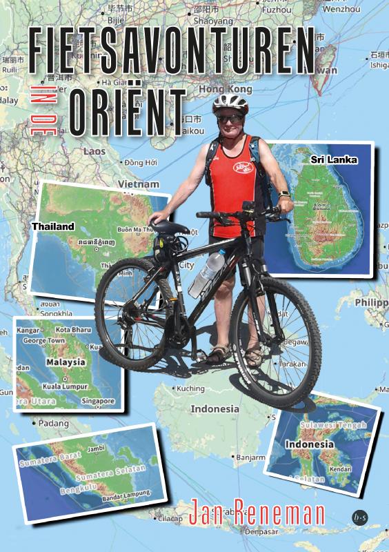 Online bestellen: Reisverhaal Fietsavonturen in de Oriënt | Jan Reneman