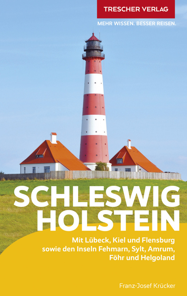 Online bestellen: Reisgids Reiseführer Schleswig-Holstein | Trescher Verlag