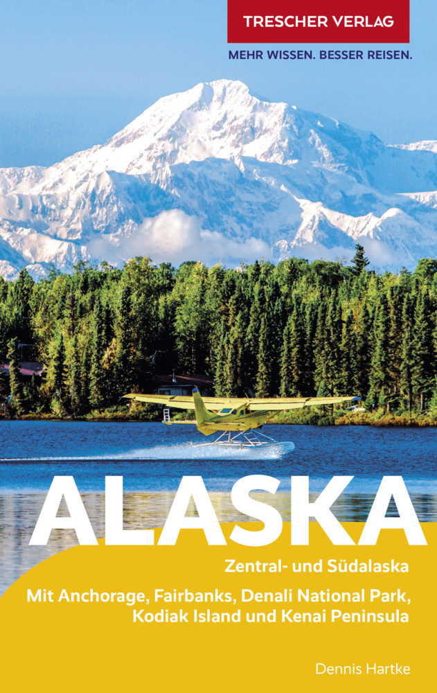 Online bestellen: Reisgids Reiseführer Alaska | Trescher Verlag