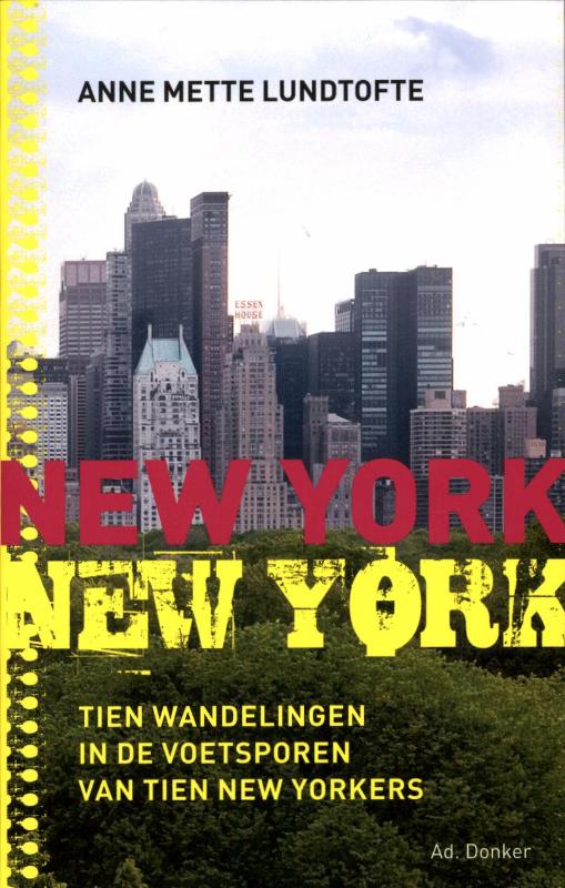 Online bestellen: Wandelgids New York New York | Ad Donker Uitgeversmaatschappij