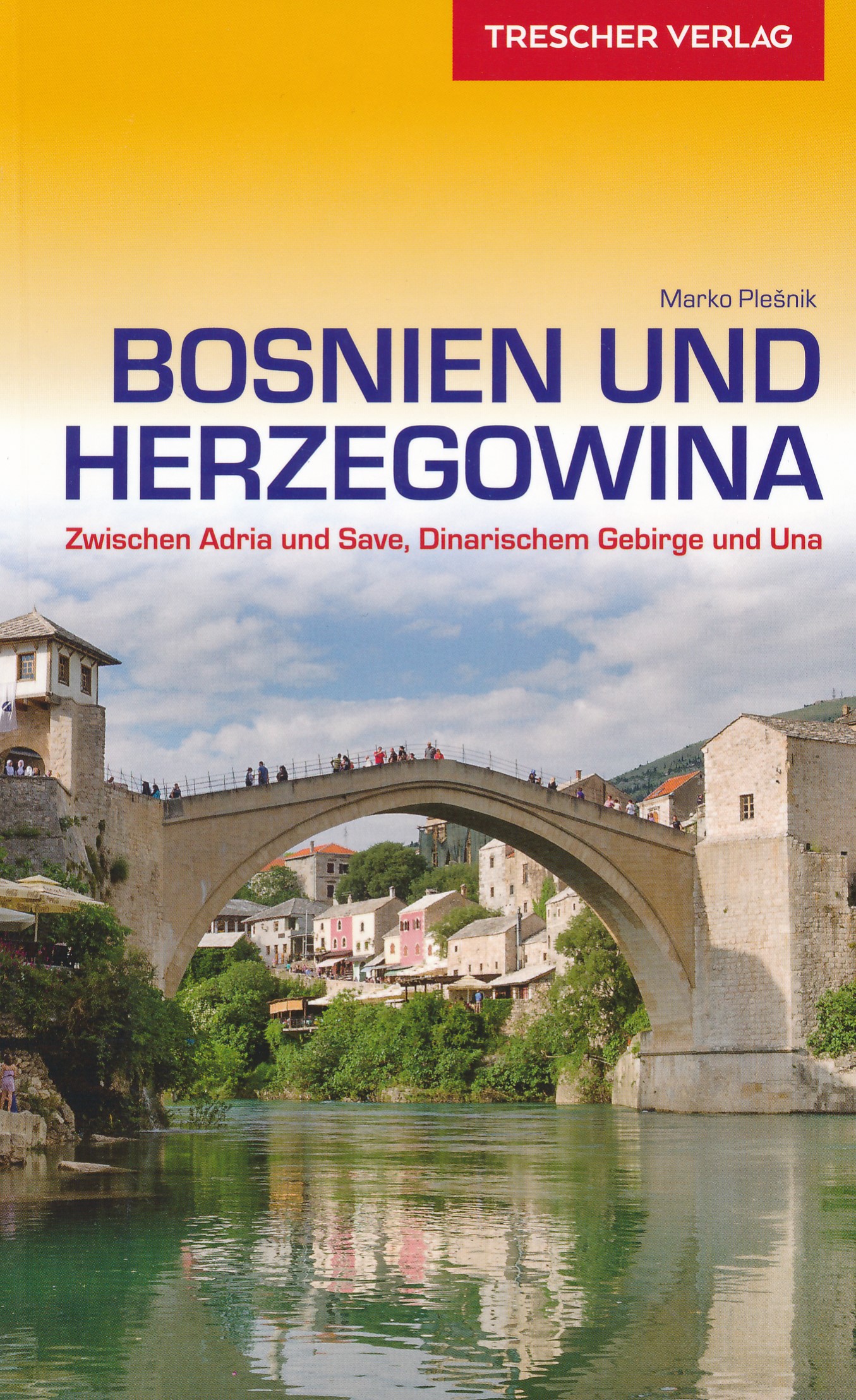 Online bestellen: Reisgids Bosnië-Hercegovia , Bosnien-Herzegowina | Trescher Verlag