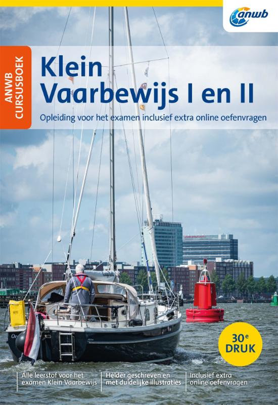 Watersport handboek ANWB Cursusboek Klein Vaarbewijs I en II | Holland