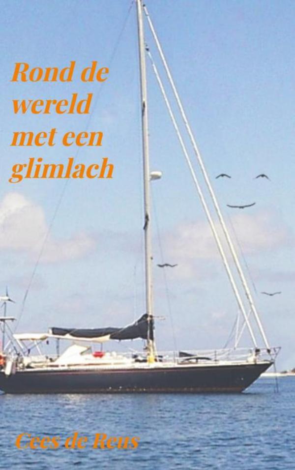 Reisverhaal Rond de wereld met een glimlach | Cees de Reus