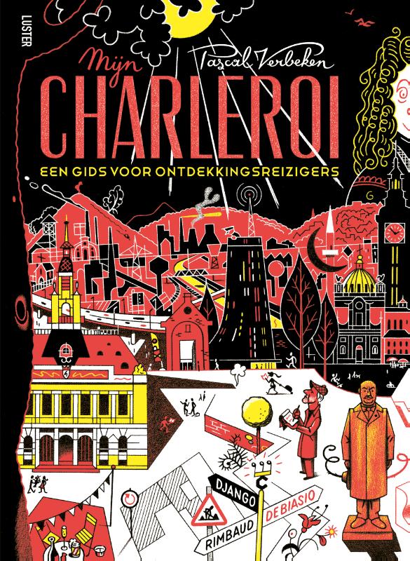 Reisgids Mijn Charleroi | Luster Reisgids Mijn Charleroi | Luster