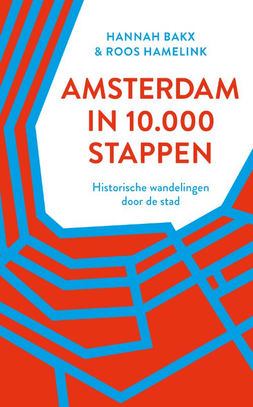 Wandelgids Amsterdam in 10.000 stap…