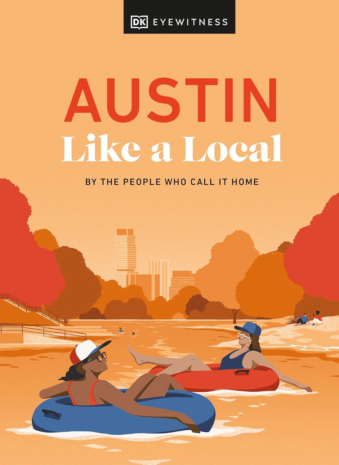 Reisgids Like a local Austin | Eyew…