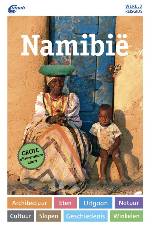 Online bestellen: Reisgids ANWB Wereldreisgids Namibië | ANWB Media
