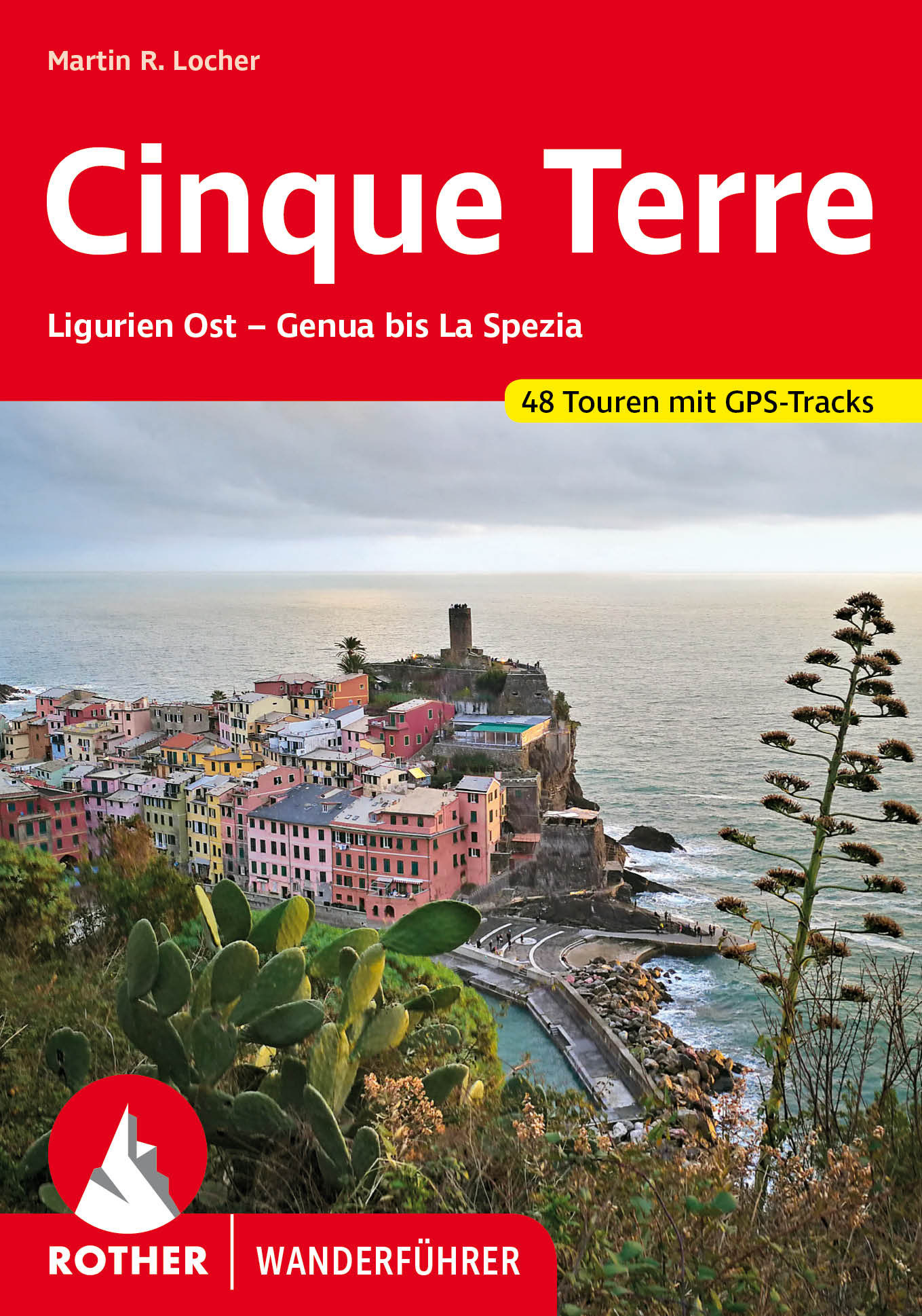 Online bestellen: Wandelgids 295 Cinque Terre | Rother Bergverlag