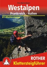 Klimgids - Klettersteiggids Westalpen-Frankrijk-Italië | Rother de zwerver