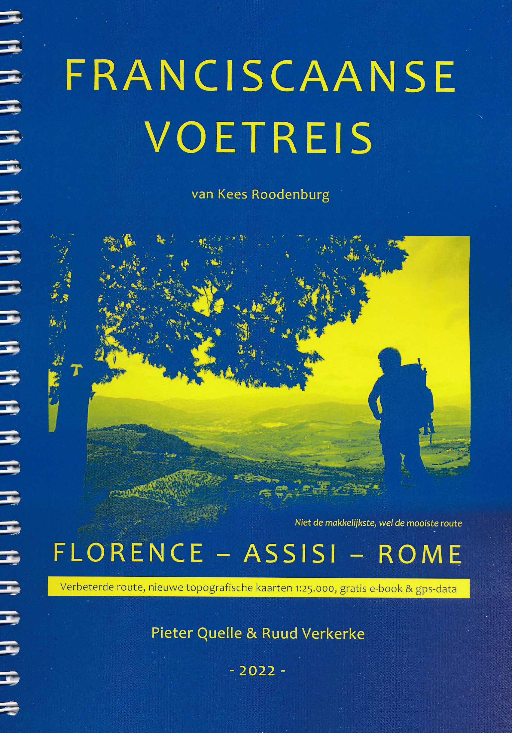Online bestellen: Wandelgids - Pelgrimsroute Een franciscaanse voetreis - van Florence via Assisi naar Rome | Kees Rodenburg | FV