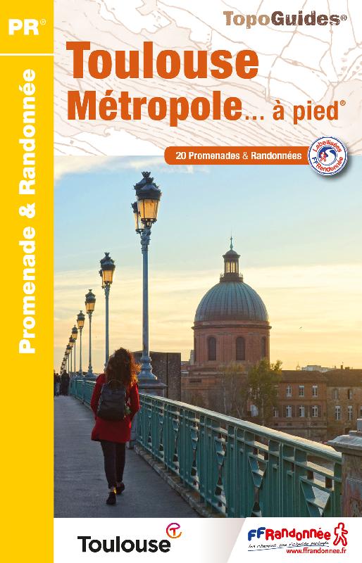Wandelgids P311 Toulouse métropole…