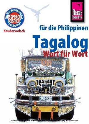 Online bestellen: Woordenboek Kauderwelsch Tagalog (Pilipino) - Filipijns - Wort für Wort | Reise Know-How Verlag