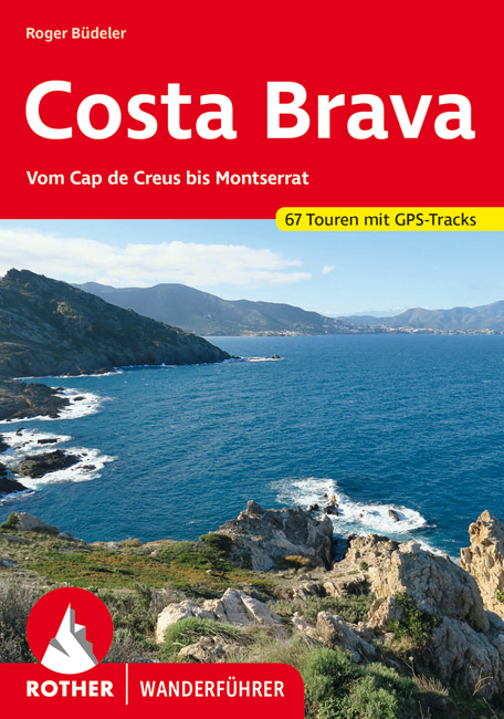 Online bestellen: Wandelgids 270 Costa Brava | Rother Bergverlag