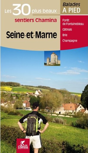 Seine-et-Marne - 30 bal. à pied | Chamina