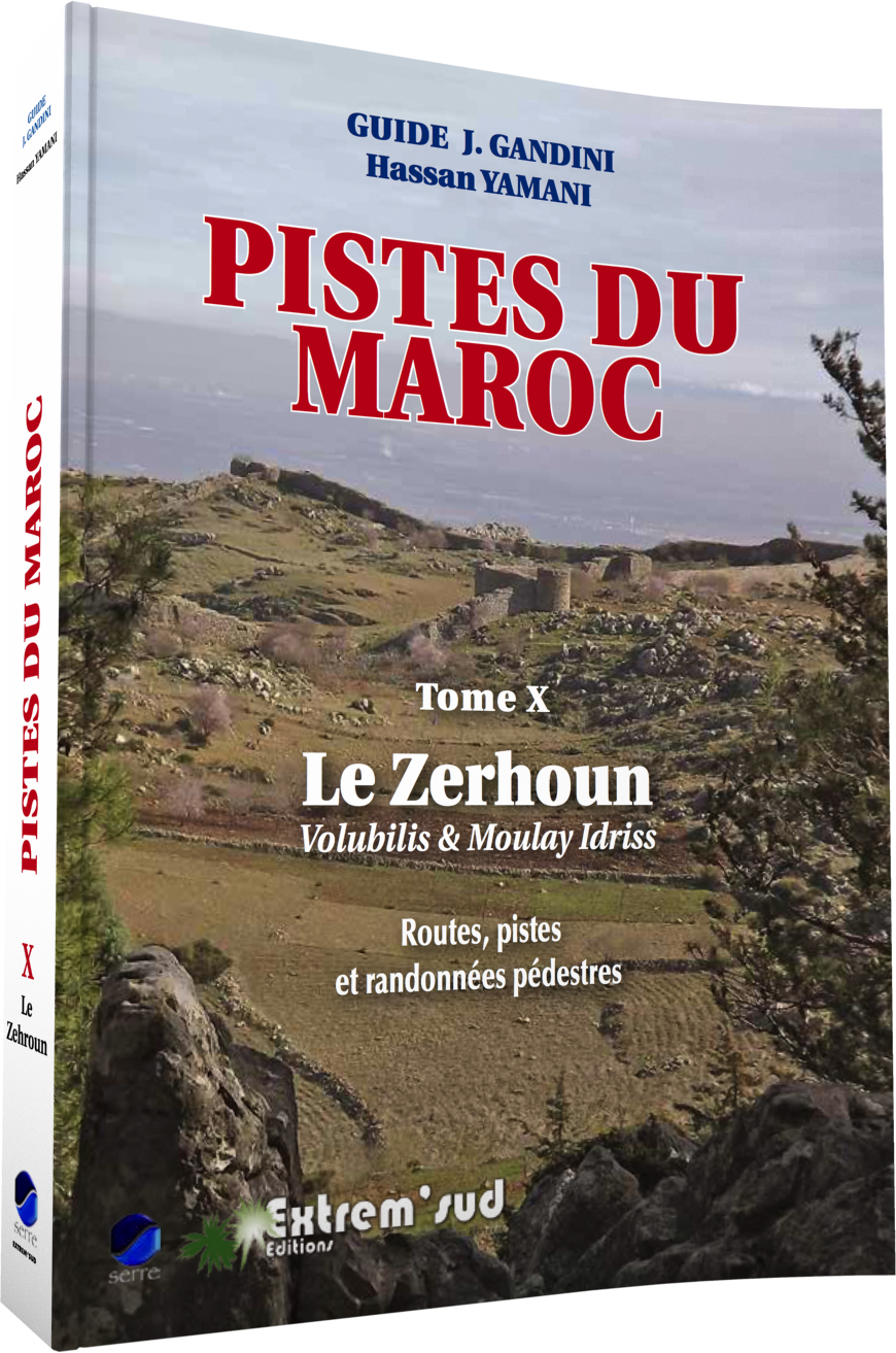 Reisgids X Pistes du Maroc Le Zerho…