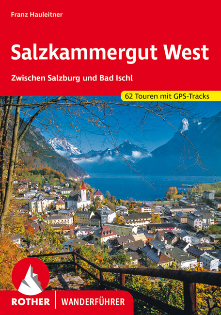 Online bestellen: Wandelgids Salzkammergut West | Rother Bergverlag