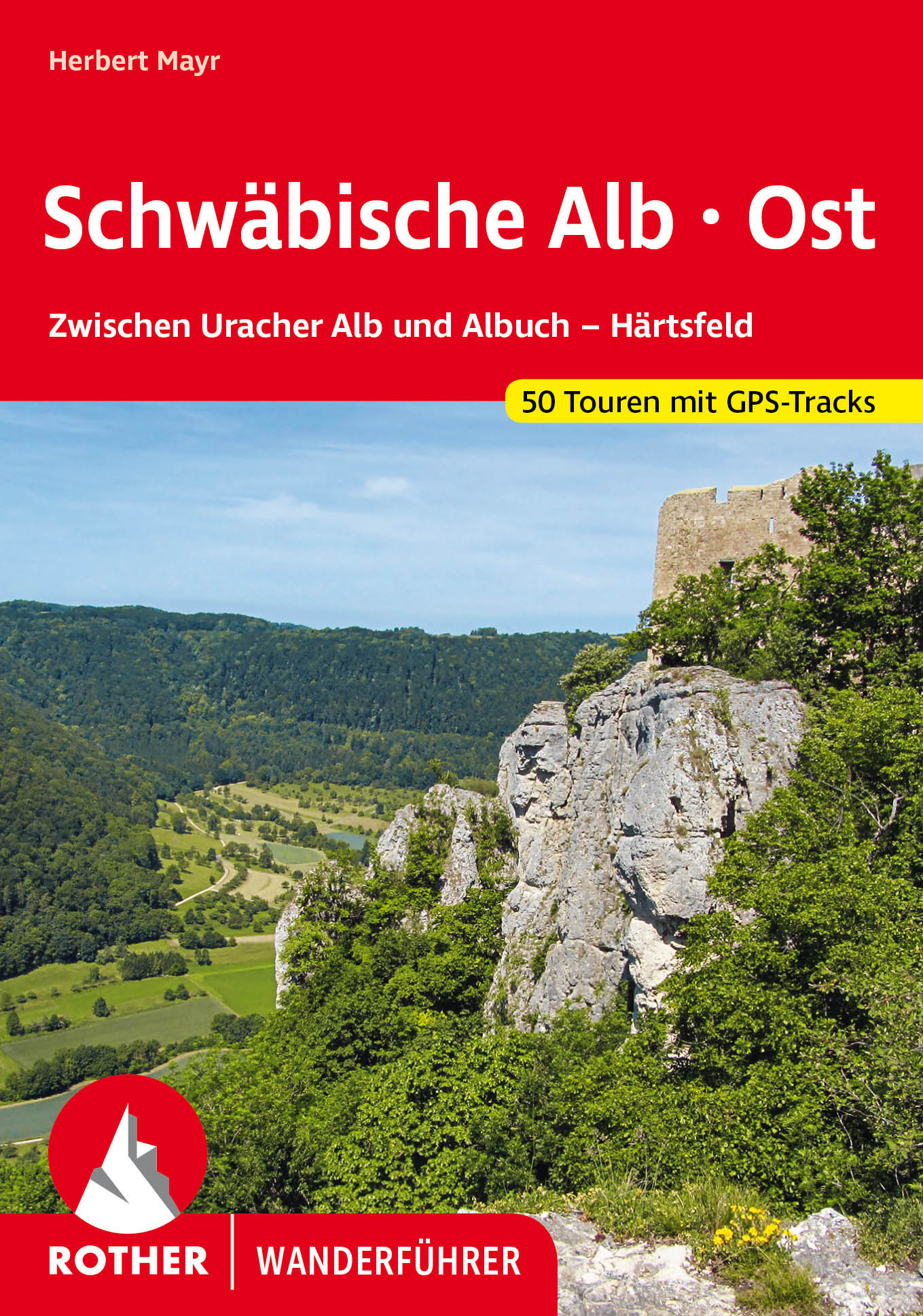 Online bestellen: Wandelgids Schwäbische Alb · Ost | Rother Bergverlag