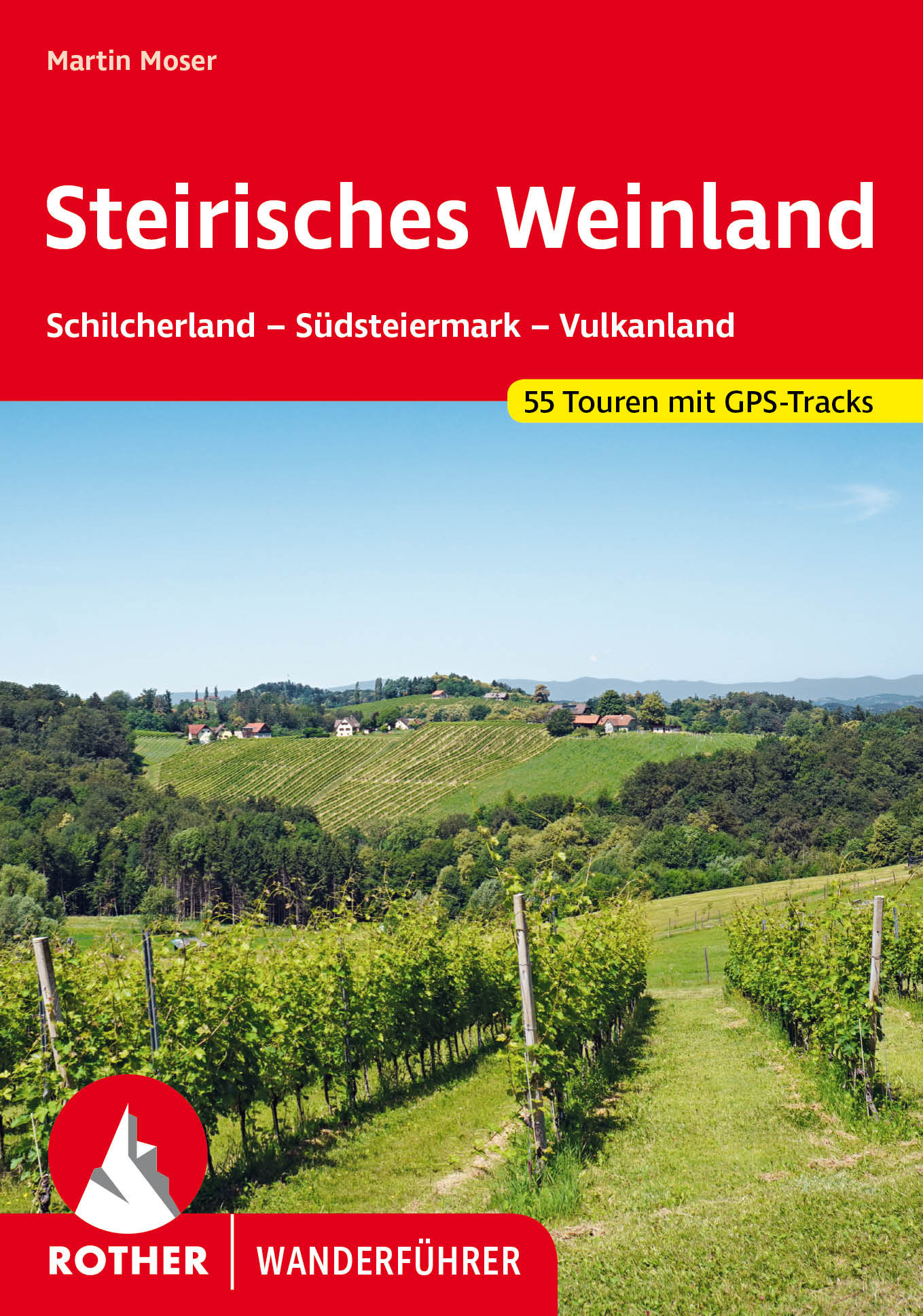 Online bestellen: Wandelgids Steirisches Weinland | Rother Bergverlag