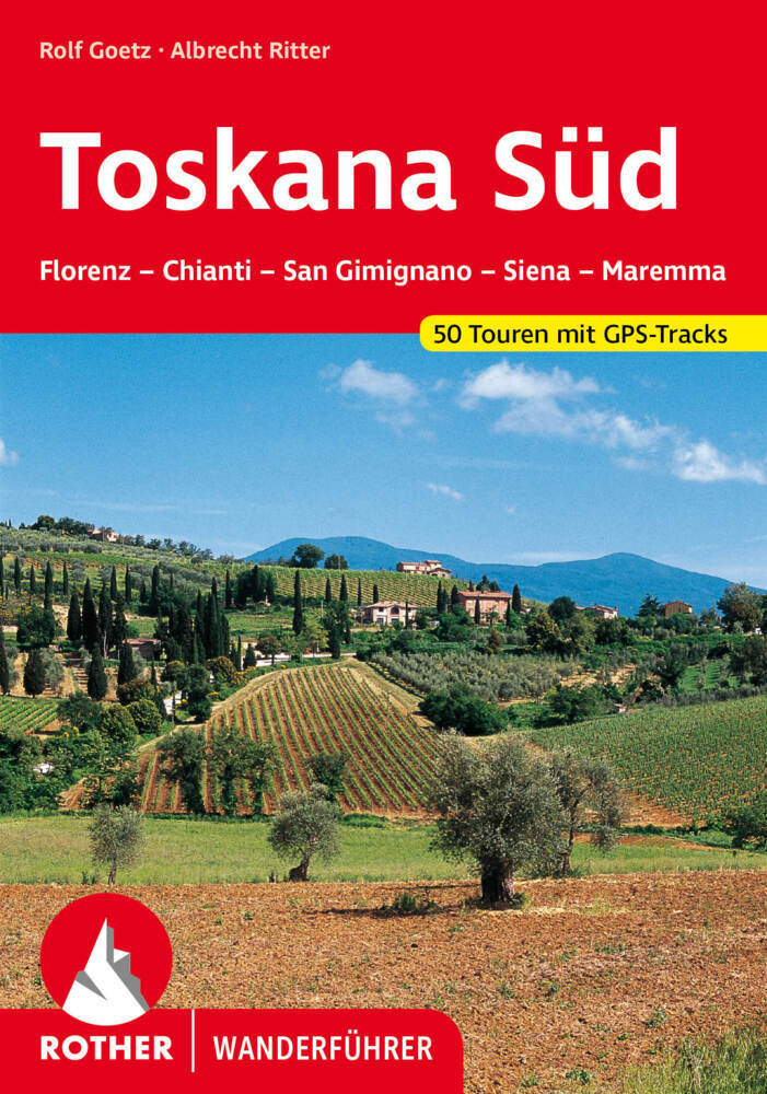 Online bestellen: Wandelgids 313 Toskana (Toscane) Süd | Rother Bergverlag