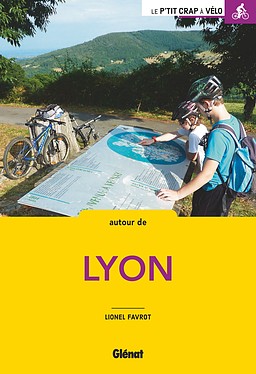 Fietsgids Lyon - balades à vélo aut…