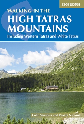 Online bestellen: Wandelgids The High Tatras - Hoge Tatra | Cicerone