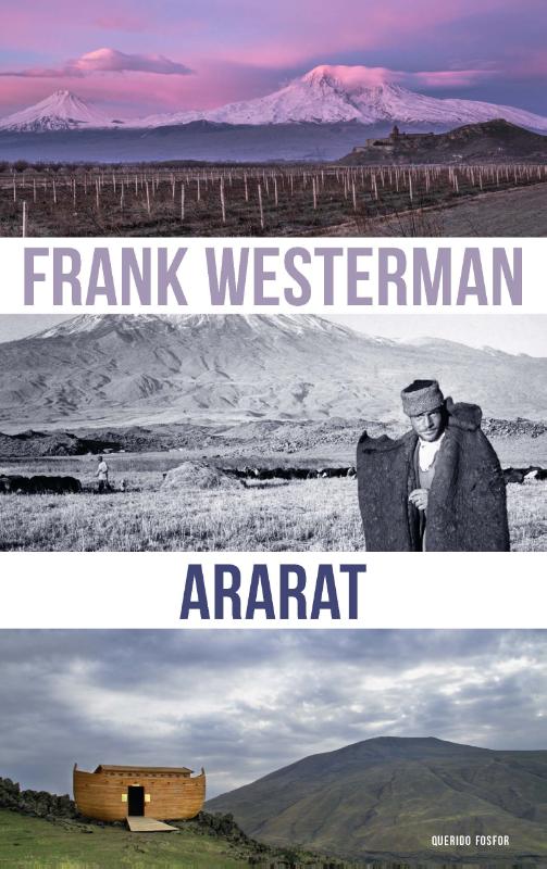 Online bestellen: Reisverhaal Ararat | Frank Westerman
