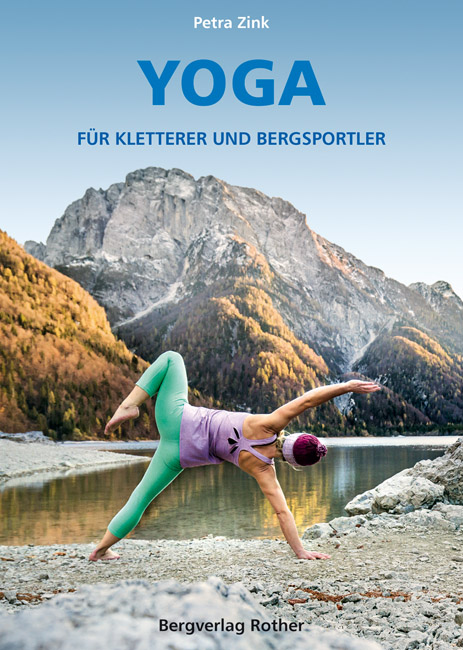 Bergsporthandboek Yoga für Kletterer & Bergsportler | Rother Bergverla