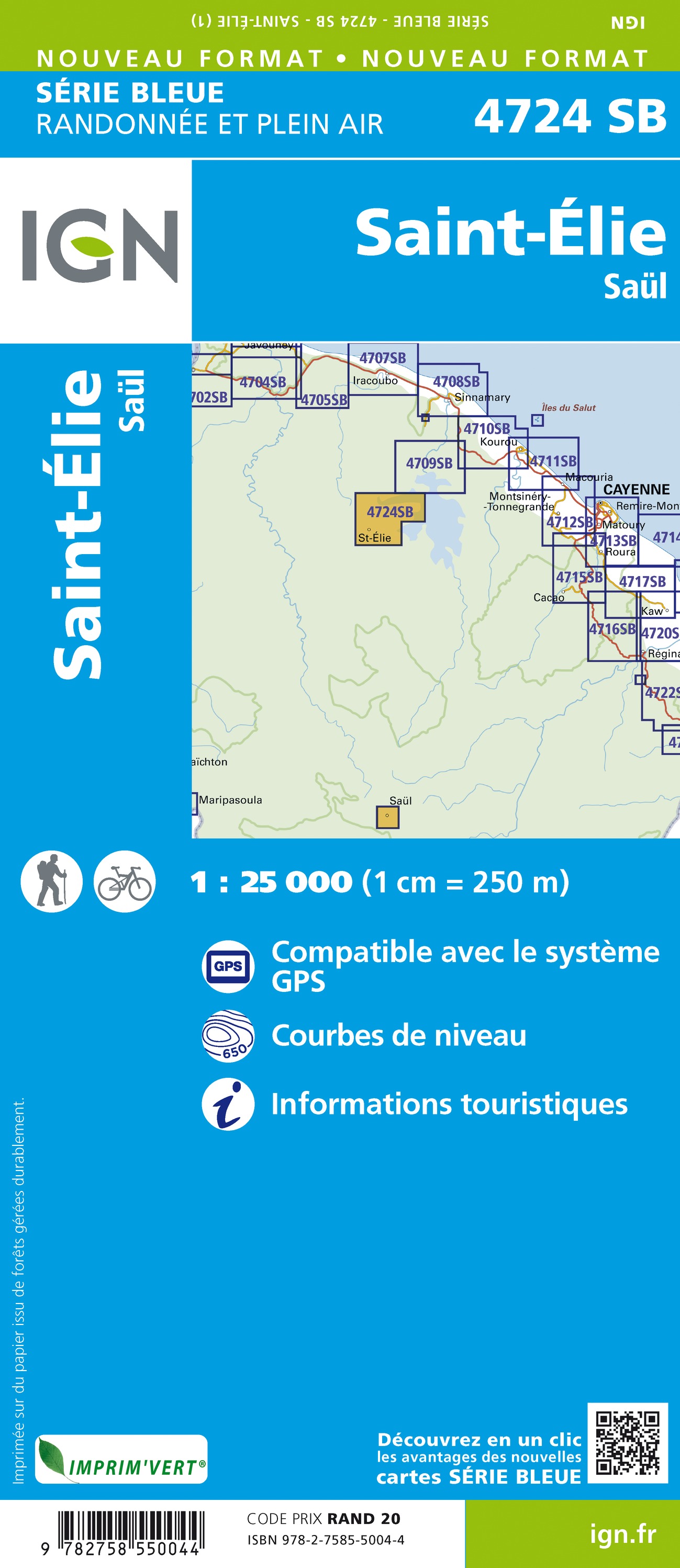 Wandelkaart 4724 SB - Serie Bleue Saint-Elie - Saül (Guyana) | IGN - I