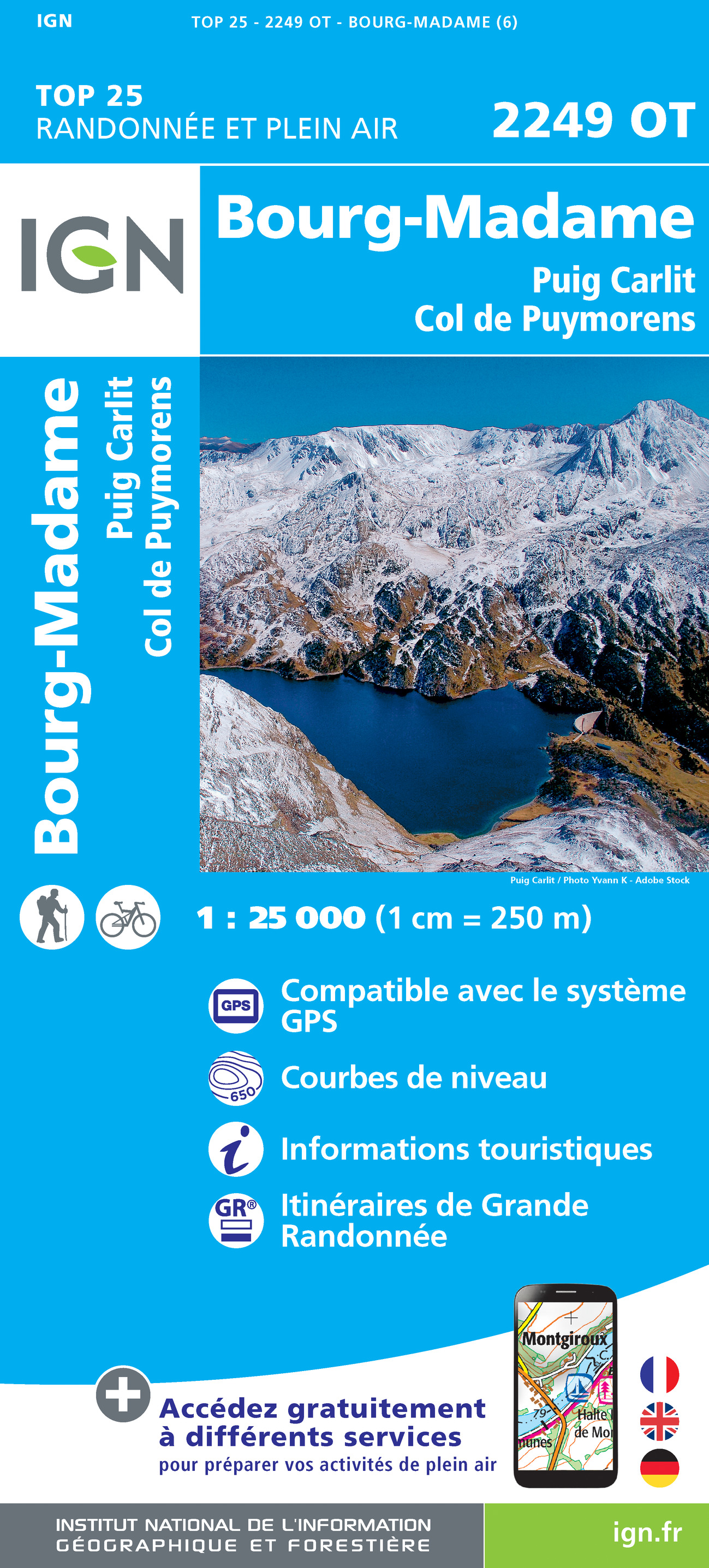 Online bestellen: Wandelkaart - Topografische kaart 2249OT Bourg-Madame, Pic Carlit, Col de Puymorens, Port d'Envalira | IGN - Institut Géographique National