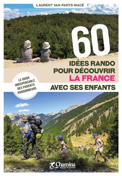 Wandelgids France 60 idées randos p…