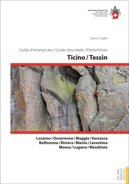Klimgids Kletterführer Ticino / Tes…