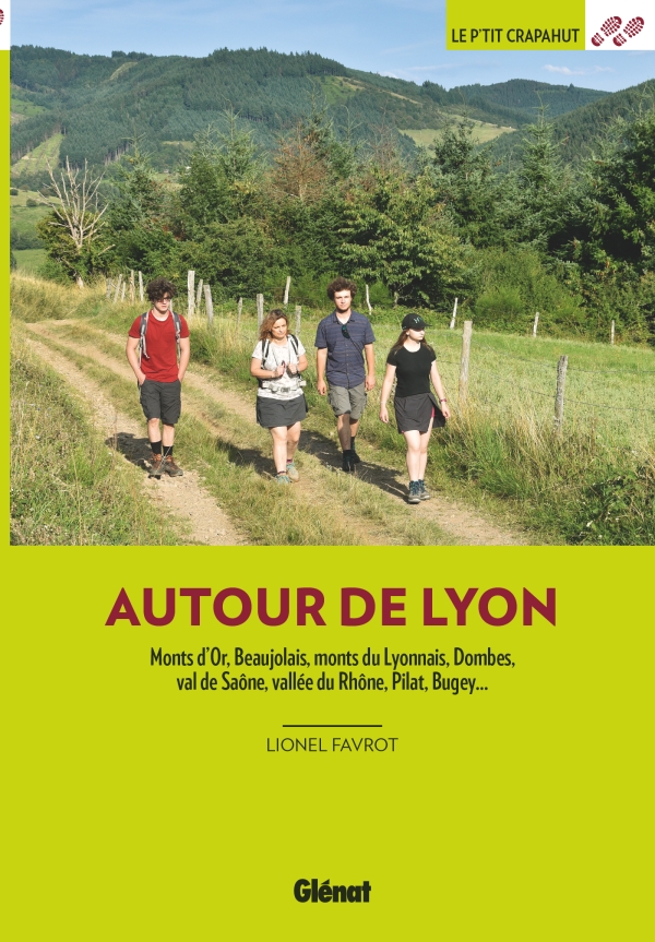 Wandelgids Autour de Lyon - balades… Wandelgids Autour de Lyon - balades…