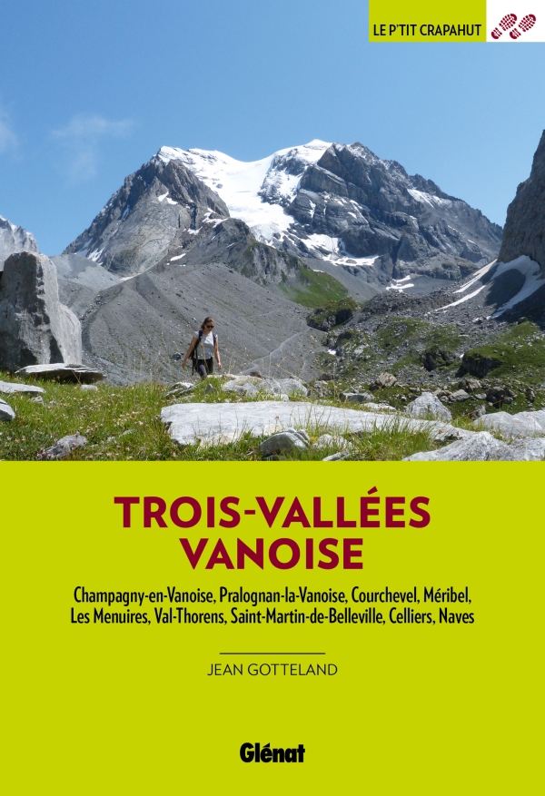 Wandelgids Trois-Vallees Vanoise |…