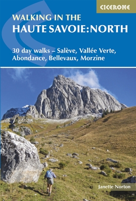 Online bestellen: Wandelgids Walking in the Haute Savoie North | Cicerone