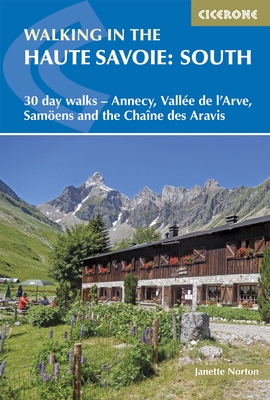 Online bestellen: Wandelgids Walking in the Haute Savoie: South | Cicerone