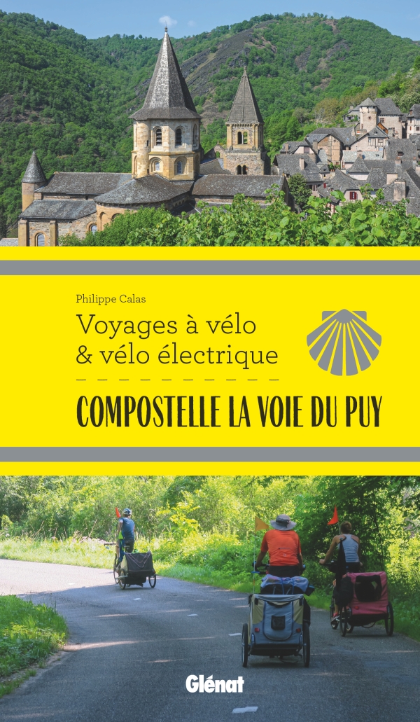 Fietsgids Compostelle La Voie du Pu…