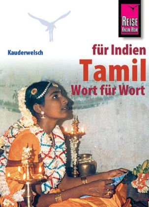 Online bestellen: Woordenboek Kauderwelsch Tamil - India & Sri Lanka - Wort für Wort | Reise Know-How Verlag