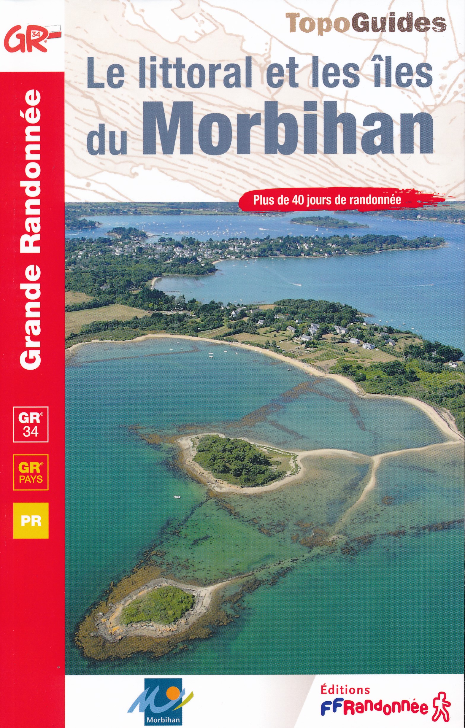 Online bestellen: Wandelgids 561 Le Littoral et Îles du Morbihan GR34 & GR340 | FFRP