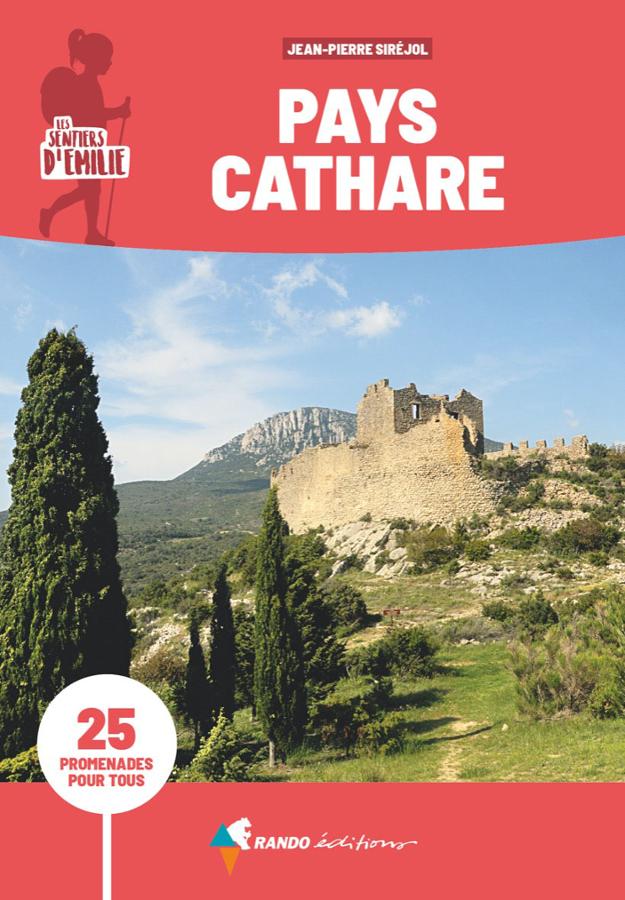 Pays Cathare sentiers émilie | Rando Editions
