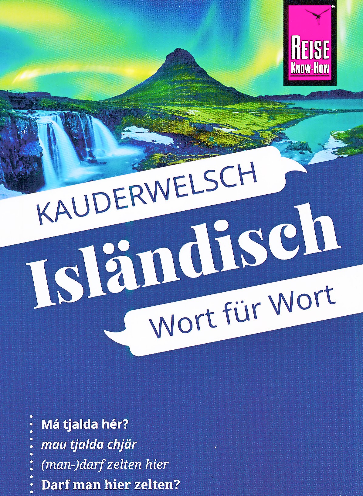 Online bestellen: Woordenboek Kauderwelsch Isländisch - IJslands - Wort für Wort | Reise Know-How Verlag