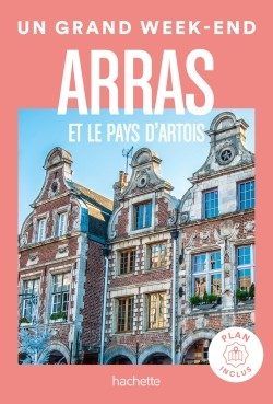 Reisgids Arras et le Pays d'Ar… Reisgids Arras et le Pays d'Ar…