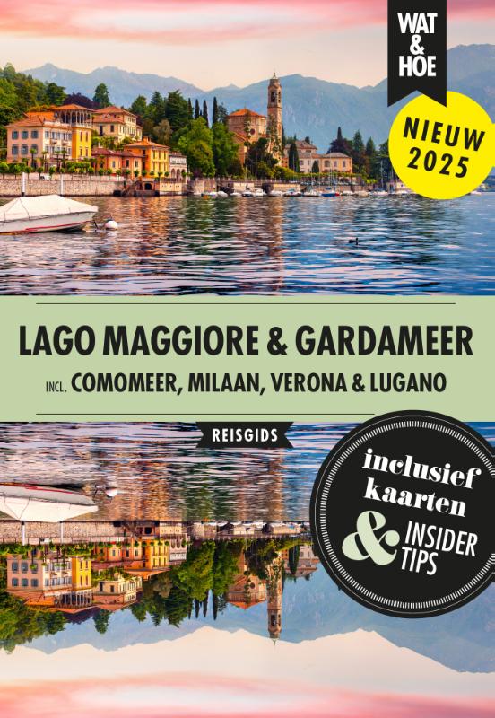 Reisgids Wat & Hoe Stedentrip Lago Maggiore & Gardameer | Kosmos Uitge