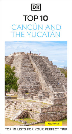 Reisgids Eyewitness Top 10 Cancun & Yucatan | Dorling Kindersley