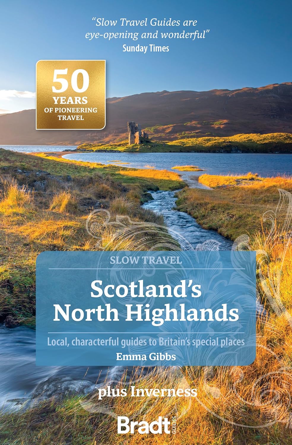 Reisgids Slow Travel Scotland's North Highlands | Bradt Travel Guides