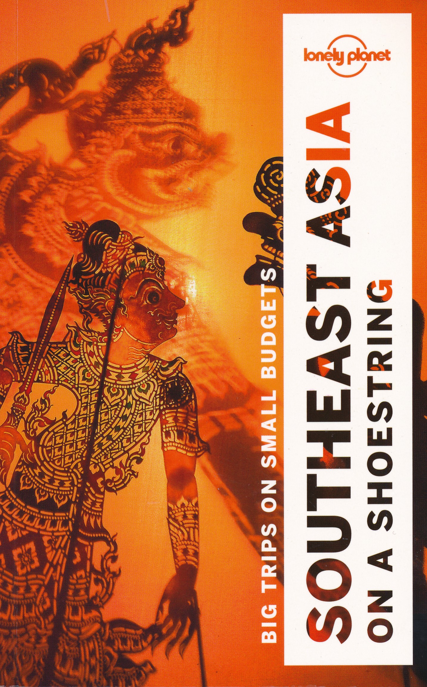 Online bestellen: Reisgids Southeast Asia on a shoestring - Zuidoost Azië | Lonely Planet