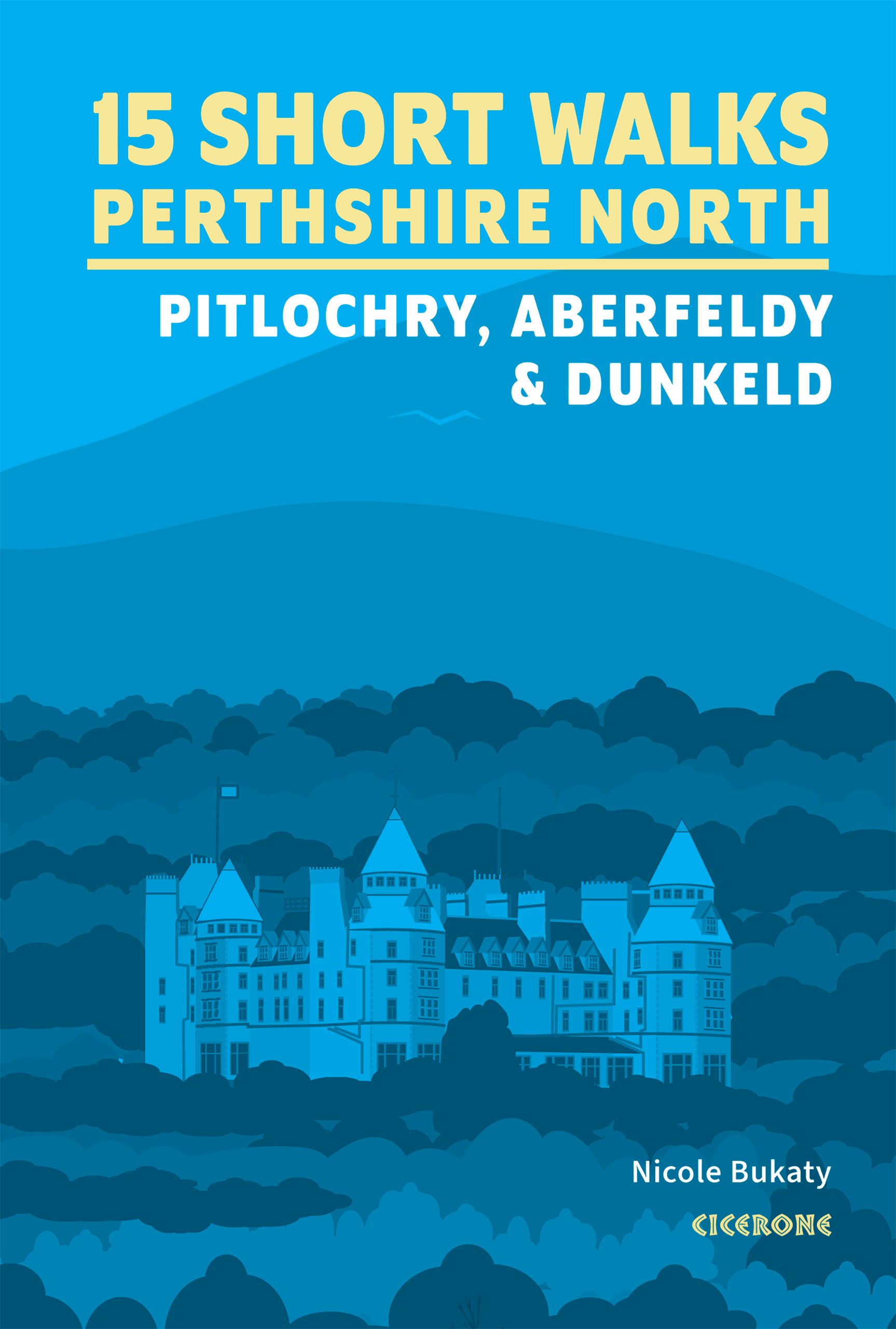 Wandelgids 15 Short Walks Perthshire North | Cicerone