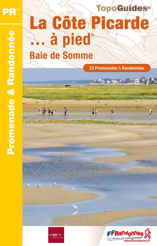 Online bestellen: Wandelgids P804 La Côte Picarde - Picardie | FFRP